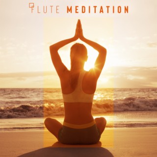 Flute Meditation: Namaste Music with Amazing Nature