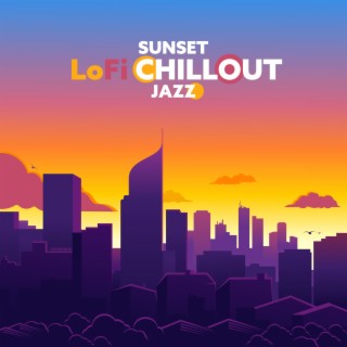 Sunset LoFi Chillout Jazz: Cozy Piano, Sax and Rain Sounds for Evening Relax