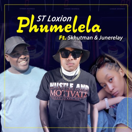 Phumelela ft. Skhutman & Junerelay