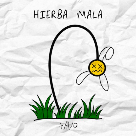 Hierba Mala | Boomplay Music