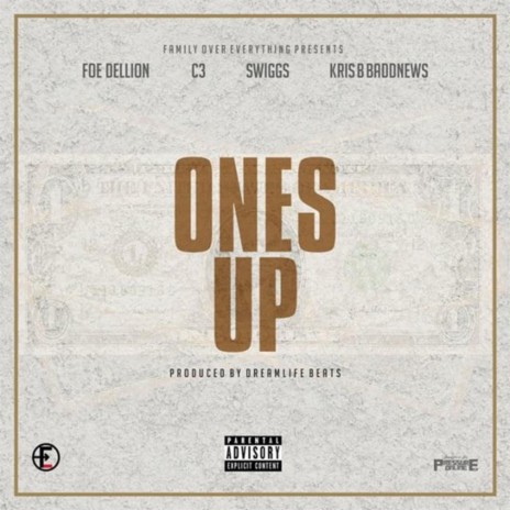 Ones Up (feat. C3, Swiggs & Kris B. Baddnews) | Boomplay Music