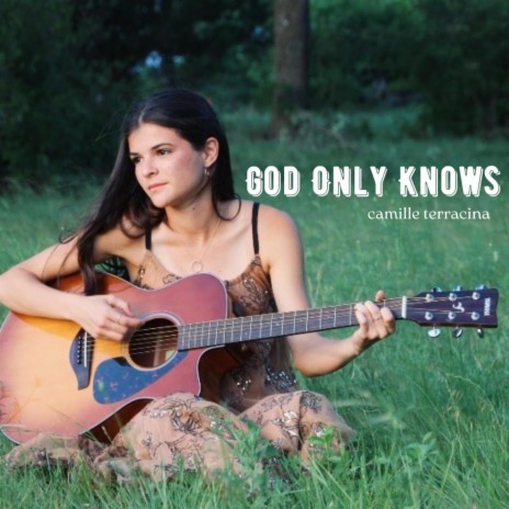 God Only Knows | Boomplay Music