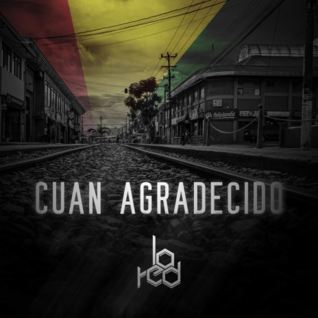 Cuan Agradecido | Boomplay Music