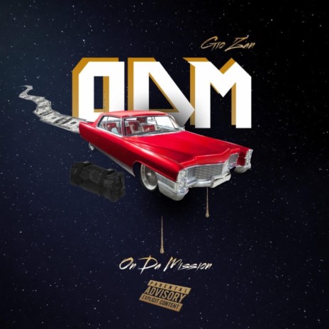 O.D.M (On Da Mission) | Boomplay Music