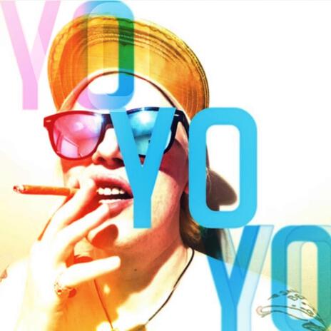 YO YO YO | Boomplay Music