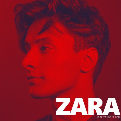 Zara ft. Aksh
