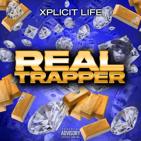 Real Trapper | Boomplay Music