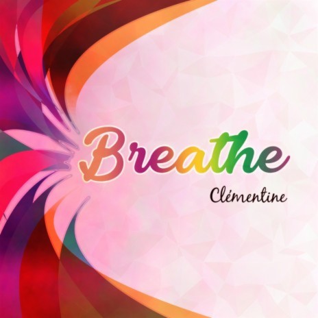 Breathe | Boomplay Music