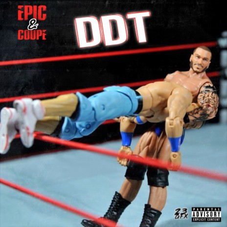 DDT (Don't Do That) [feat. Coupe] | Boomplay Music