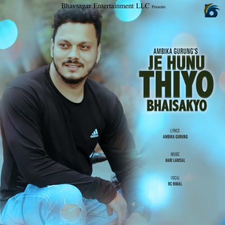 Je Hunu Thiyo Bhaisakyo | Boomplay Music