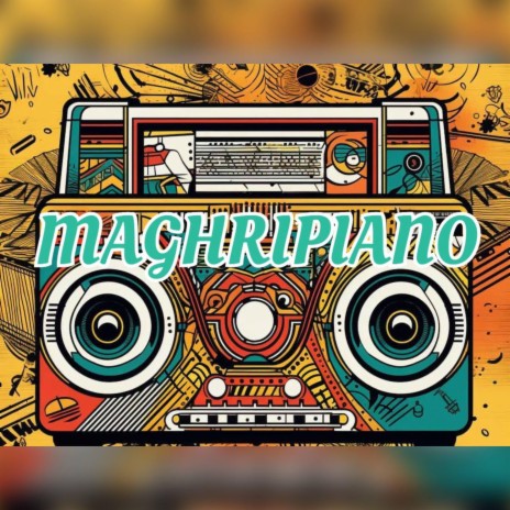 MAGHRIPIANO | Boomplay Music