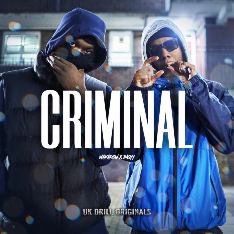 Criminal ft. Makarov | Boomplay Music