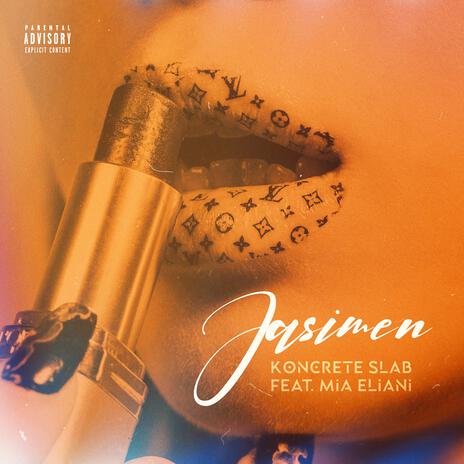 Jasimen ft. Mia Eliani | Boomplay Music