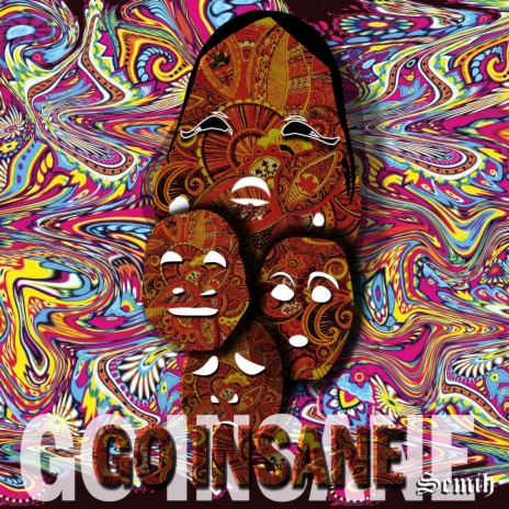 Go Insane | Boomplay Music