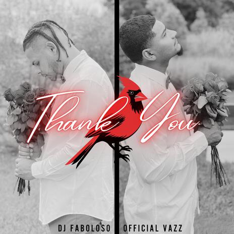 Thank You ft. Official Vazz | Boomplay Music