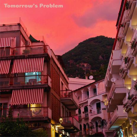 Tomorrow's Problem ft. Yuzostate | Boomplay Music