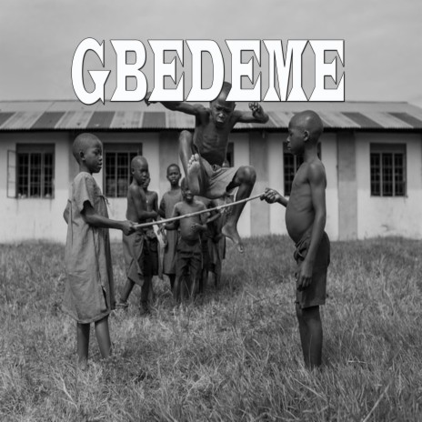 Gbedeme | Boomplay Music