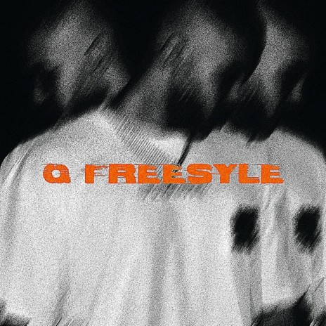 Q Freestyle | Boomplay Music