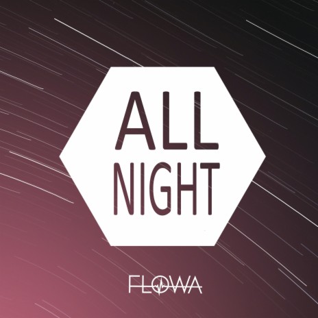 All Night | Boomplay Music