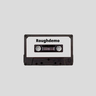 Roughdemo