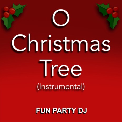 O Christmas Tree (Instrumental)