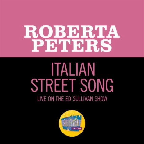 Italian Street Song (Live On The Ed Sullivan Show, April 26, 1964) | Boomplay Music