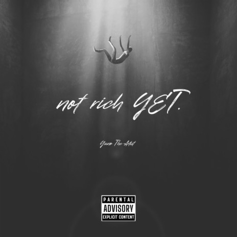 NOT RICH YET | Boomplay Music