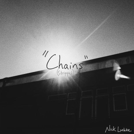 Chains (Stripped) | Boomplay Music