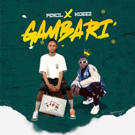 Gambari ft. Hideez | Boomplay Music