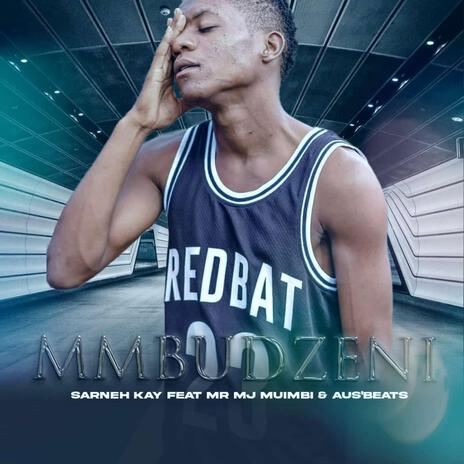 Mmbudzeni ft. Mr Mj Muimbi & Aus'Beatz | Boomplay Music