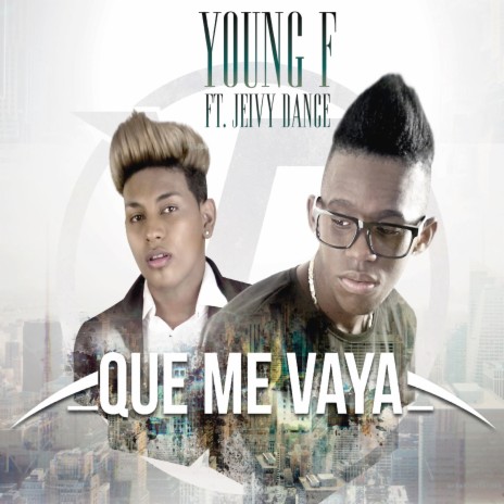 Que Me Vaya ft. Jeivy Dance | Boomplay Music