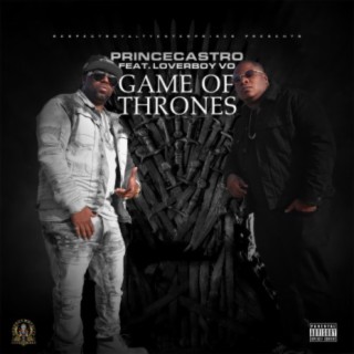 Game of Thrones (feat. LoverBoy Vo)