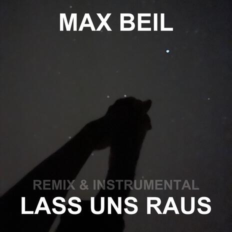 Lass uns raus (Instrumental) | Boomplay Music