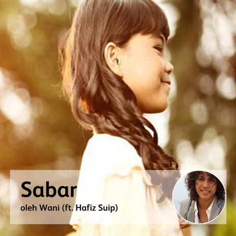 Sabar ft. Hafiz Suip | Boomplay Music