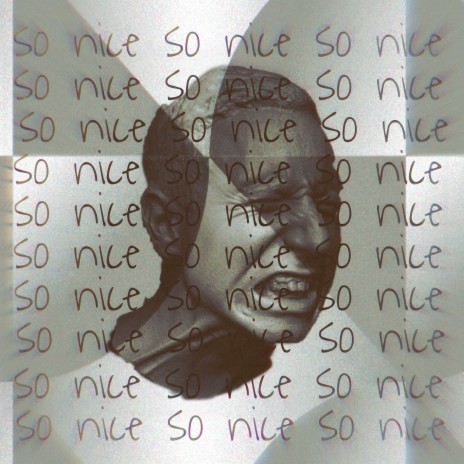 So Nice ft. 1F4OUR1 | Boomplay Music