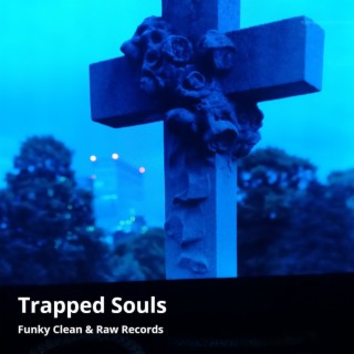 Trapped Soul