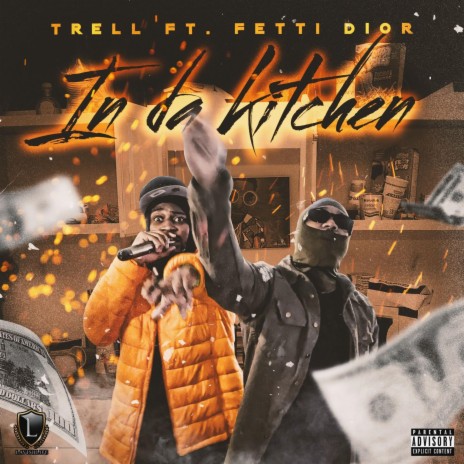 In The Kitchen ft. Trell | Boomplay Music