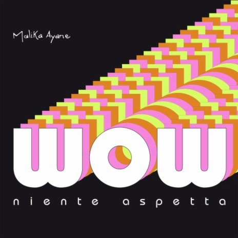 Wow (Niente Aspetta) | Boomplay Music