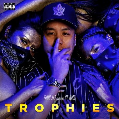 Trophies (feat. St. Nick) | Boomplay Music