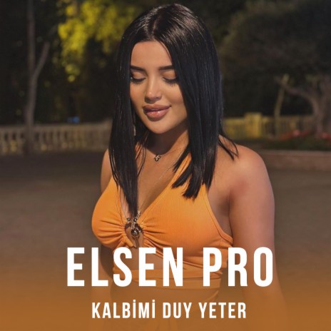 Kalbimi Duy Yeter | Boomplay Music