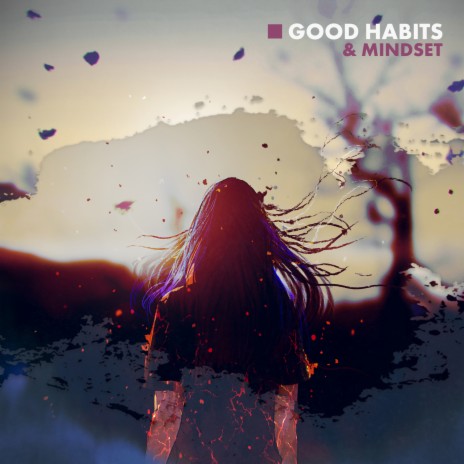 Good Mindset | Boomplay Music