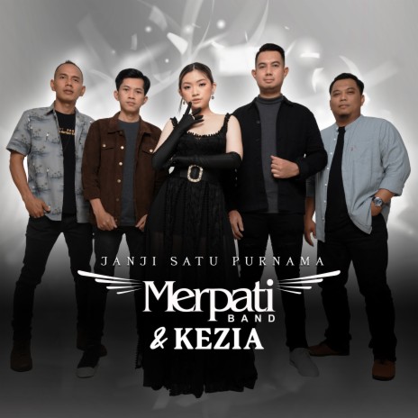 Janji Satu Purnama ft. Kezia | Boomplay Music