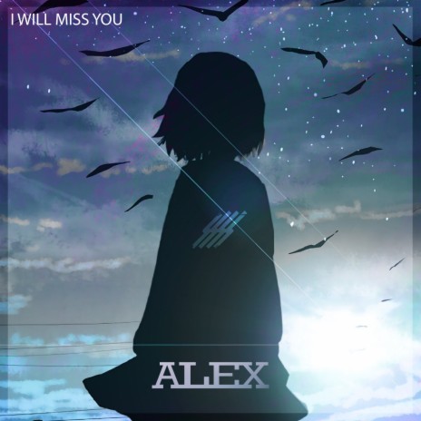 I Will Miss You | Boomplay Music