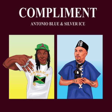 Compliment ft. silver ice | Boomplay Music