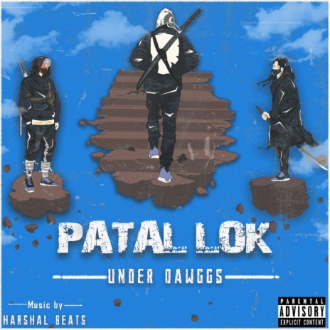 Patal Lok ft. Harshal Beats | Boomplay Music