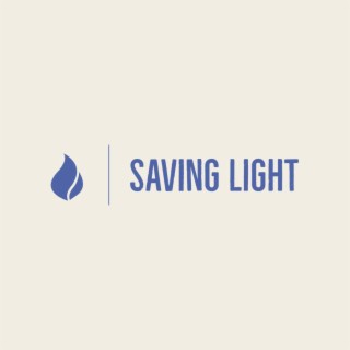 Saving Light: Summer 2022 Songwriting Collective