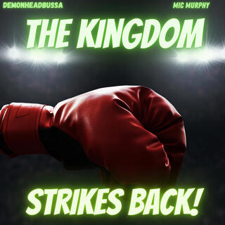 Kingdom Strikes Back lyrics | Boomplay Music