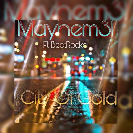 City Of Gold ft. BeatRocka | Boomplay Music
