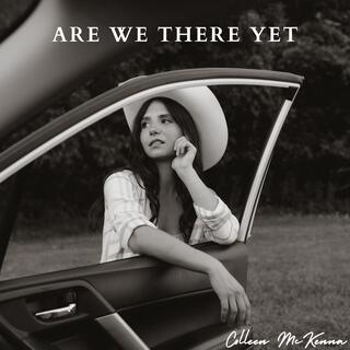 Are We There Yet lyrics | Boomplay Music