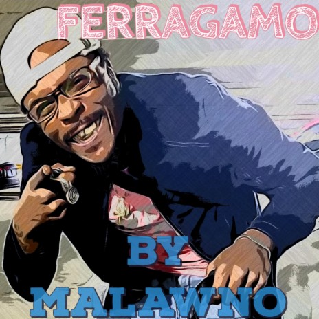 Ferragamo | Boomplay Music